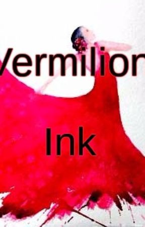 Vermilion Ink by LeofreakingValdez