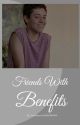 ~Friends With Benefits~ (DISCONTINUED) by Ana_Banana3