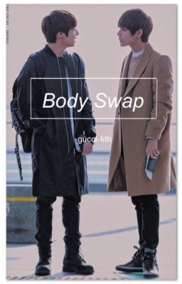 Body Swap / kth cover