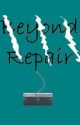 Beyond Repair (short story) by SilentxAngel