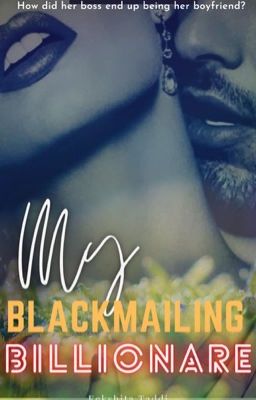 My Blackmailing Billionaire cover