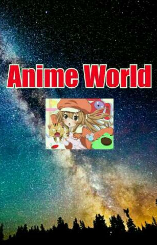 Anime World by janicems14