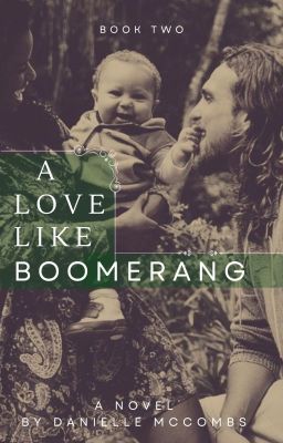 A Love Like Boomerang *EDITING* cover