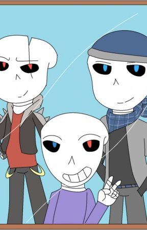 What we created~SC! Sans X BB!Fell Sans story by DuskenAshes