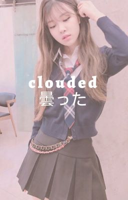 clouded ✧ markson [ completed ] cover