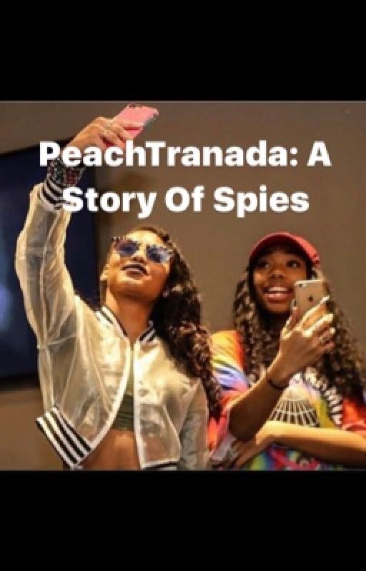 PeachTranada: A Story Of Spies  by animayshun