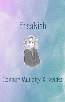 Freakish (Dear Evan Hansen) cover