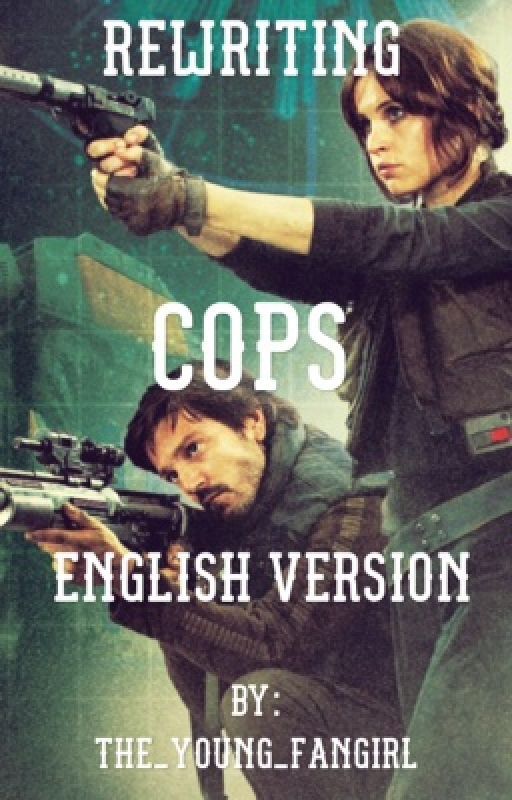 2. Cops (English Version   Rewriting) [Finished] by Smolcaffeineaddict