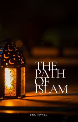 The path of Islam ✨ cover