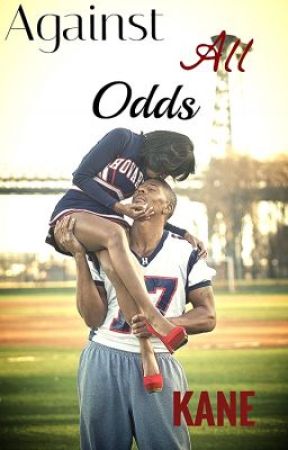 Against All Odds(Urban Fiction) by Kaneslove