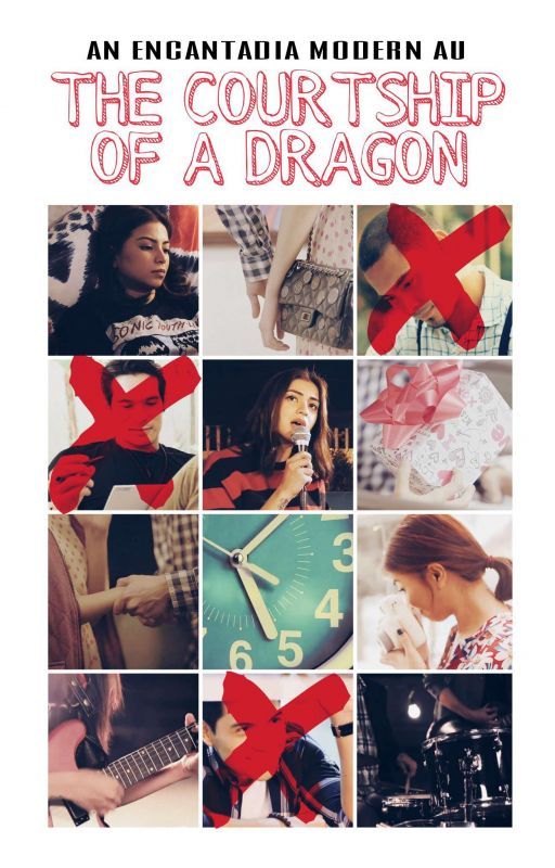 The Courtship of A Dragon (Encantadia Modern AU) by HopelessDaphne