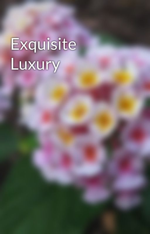 Exquisite Luxury by stryxowl