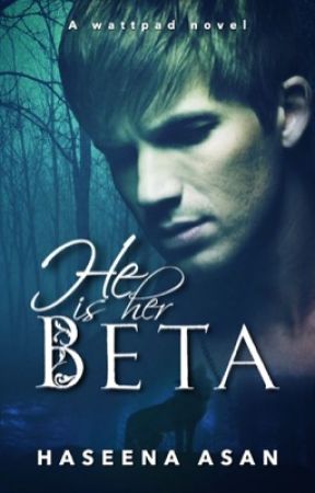 He Is Her Beta | Bad Boy x Bad Girl |ON HOLD by Its_Just_A_Heart