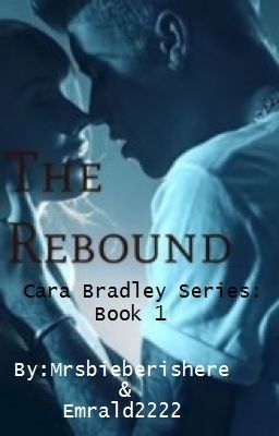 The Rebound (a Justin Bieber fan-fic) cover