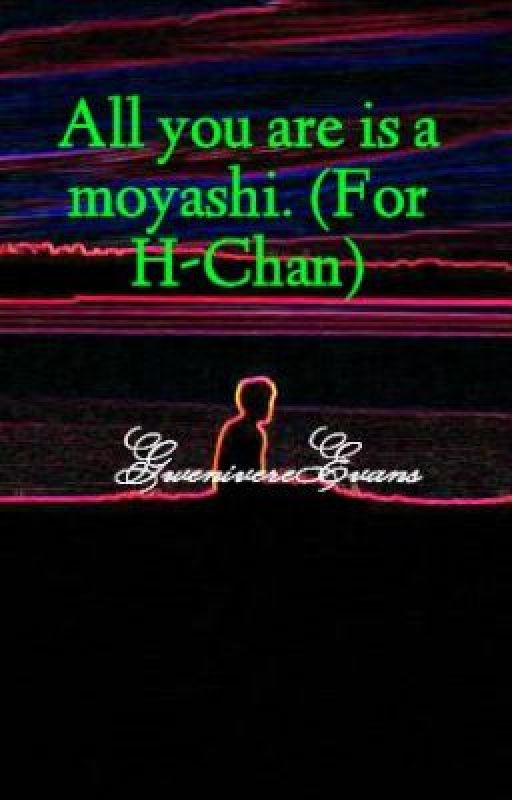 All you are is a moyashi. (For H-Chan) by kageyamato8io