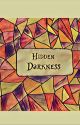 Hidden Darkness by Shekha925