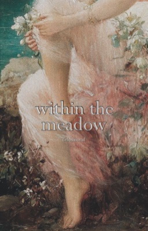 within the meadow √ h.s.  by delousional