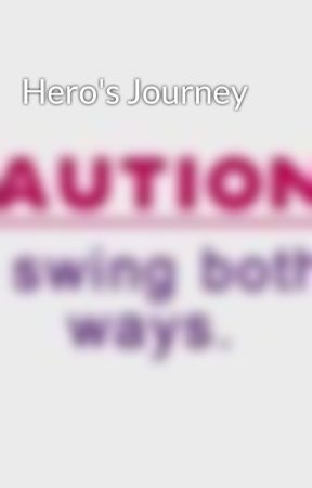 Hero's Journey by Sandstorm325