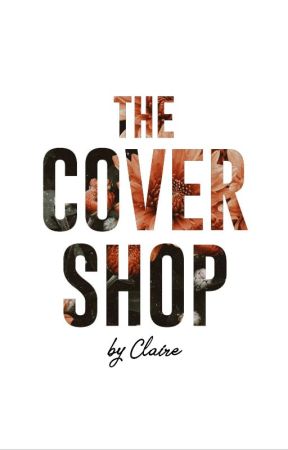 The Cover Shop by Claire | CERRADA by sirendreams