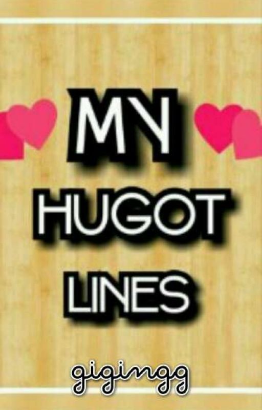 ❤HUGOT LINES❤ by gigingg