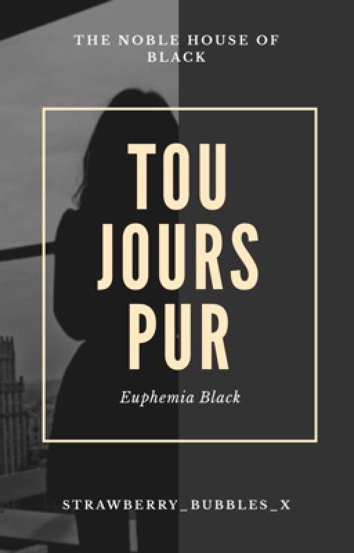 Toujours Pur | Euphemia Black by strawberry_bubbles_x