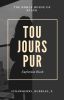 Toujours Pur | Euphemia Black