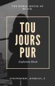 Toujours Pur | Euphemia Black by strawberry_bubbles_x