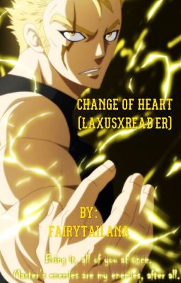 Change of heart (LaxusXReader) BOOK 1 cover