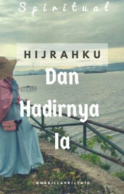 Hijrahku Dan Hadirnya Ia cover