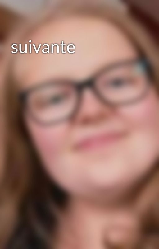 suivante by AurelieHanchart