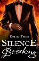 Silence Breaking by RobThier