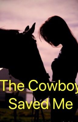 The Cowboy Saved Me  cover