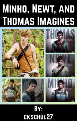 Minho, Newt, and Thomas imagines cover