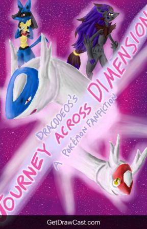 Journey Across Dimensions | A Pokémon Fanfiction by TheStormgod