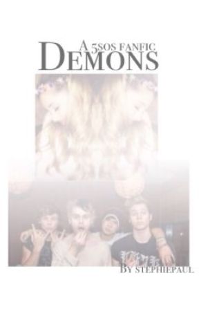 Demons || 5sos by lovemelikeyouusedto