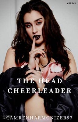 The Head Cheerleader. Lauren/You cover