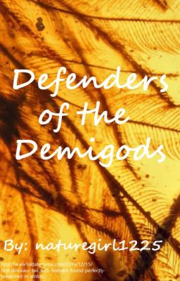 Defenders of the Demigods - A Percy Jackson Fanfiction, Book Two cover