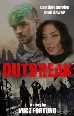 Outbreak (A Jacksepticeye Horror Story) cover