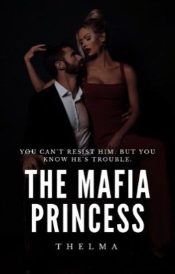 THE MAFIA'S PRINCESS cover