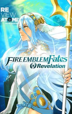 Fire Emblem Fates: Revelation; The Princess and the CPU cover