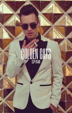 golden gays -&gt; spam by payinginnaivety