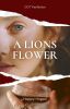 A Lions Flower |J.Lannister|