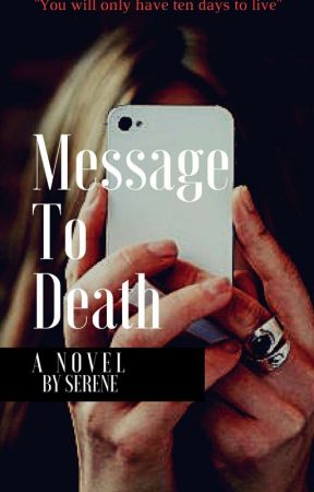 MESSAGE TO DEATH by Raconteuristic