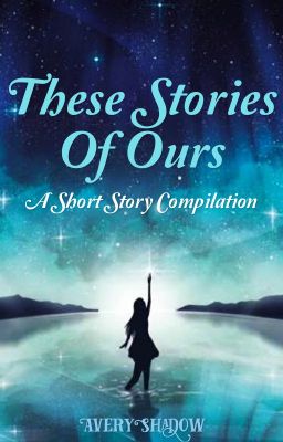 These Stories Of Ours cover