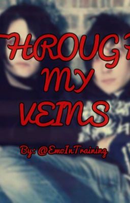 Through My Veins - Frerard cover