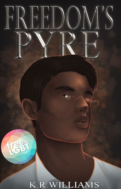 Freedom's Pyre ✓ [SAMPLE | Libertas Series | Book I] by K_R_Wright