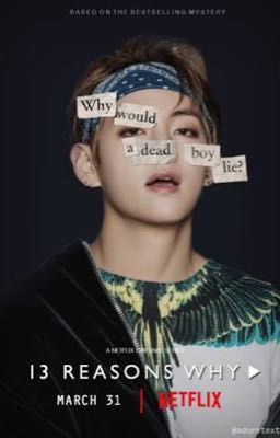 13 reasons why (bts version)- #wattys2017 cover