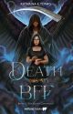 Death is My BFF Rewritten (Book 1 of the Rewritten Death Chronicles) by katrocks247