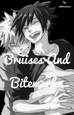 Bruises & Bitemarks (SasuNaru) cover