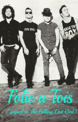 Folie a Trois (Sequel To The Falling Out Girl) cover